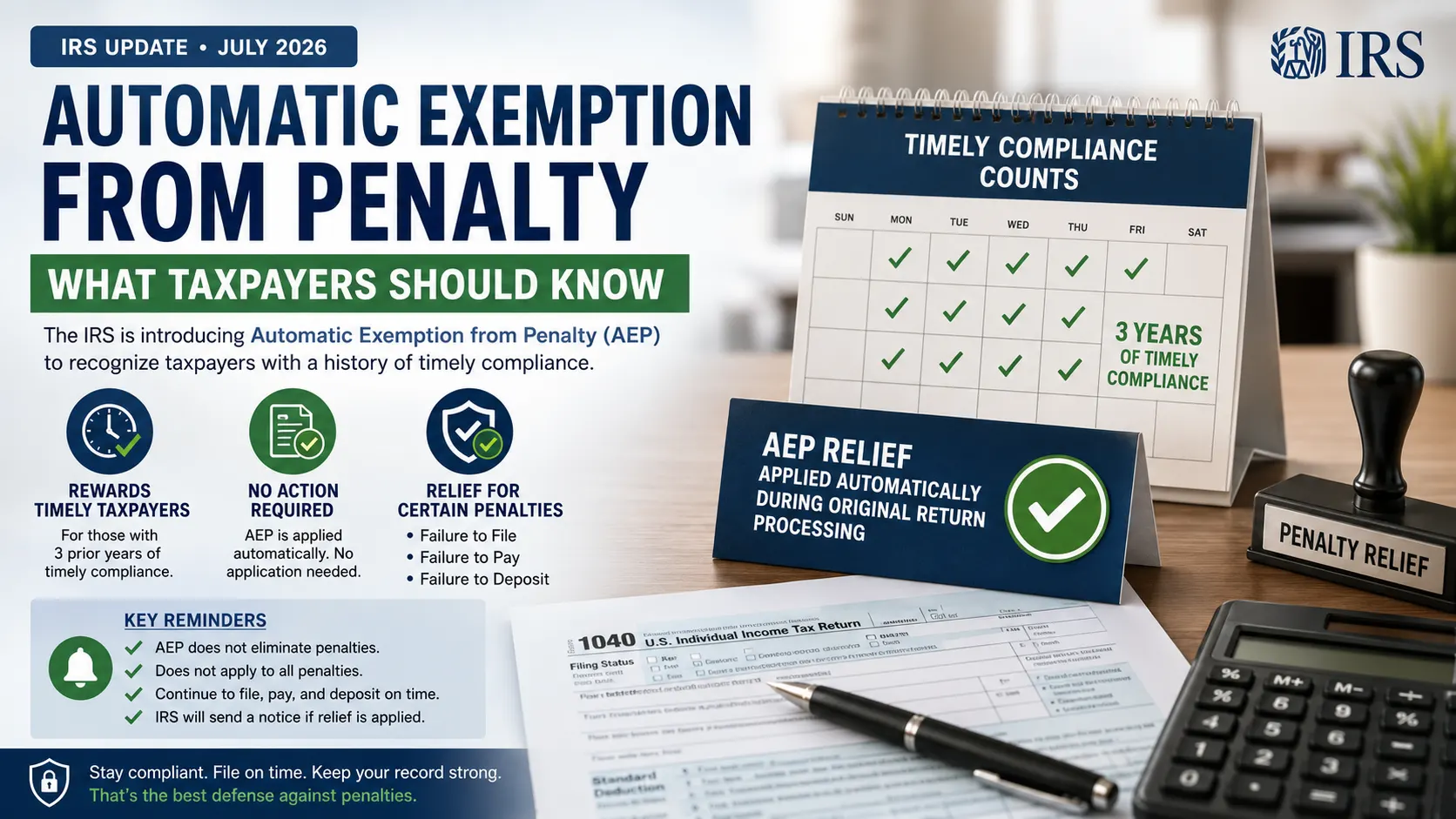 Automatic Exemption from Penalty IRS Introduces New Relief for Eligible Taxpayers