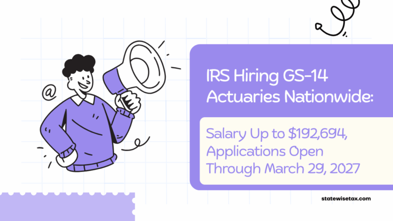 IRS Actuary Jobs 2026 IRS Hiring GS 14 Actuaries Nationwide