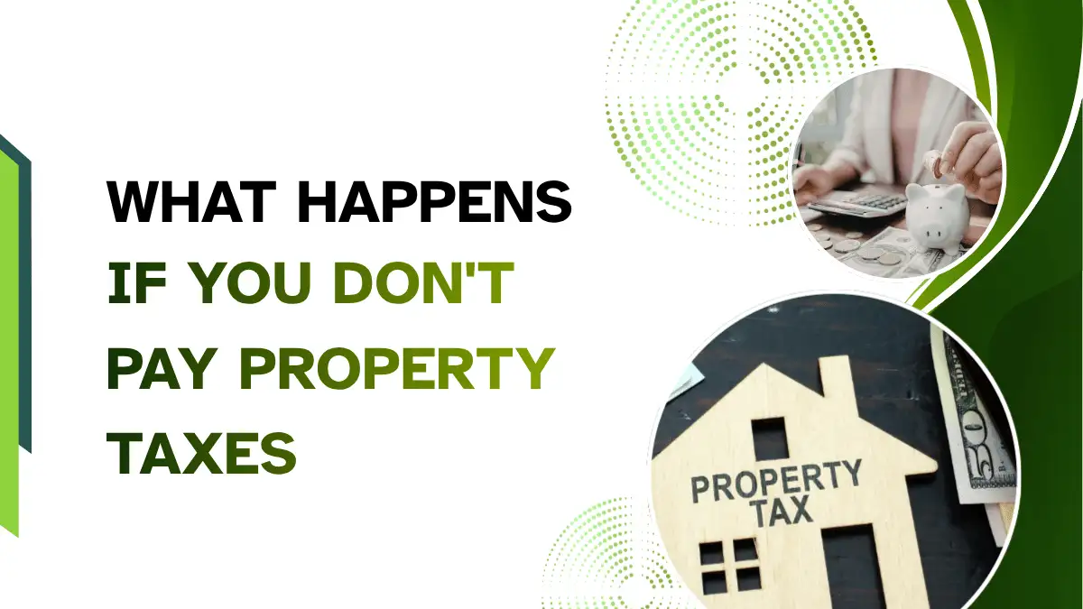 What Happens If You Don't Pay Property Taxes
