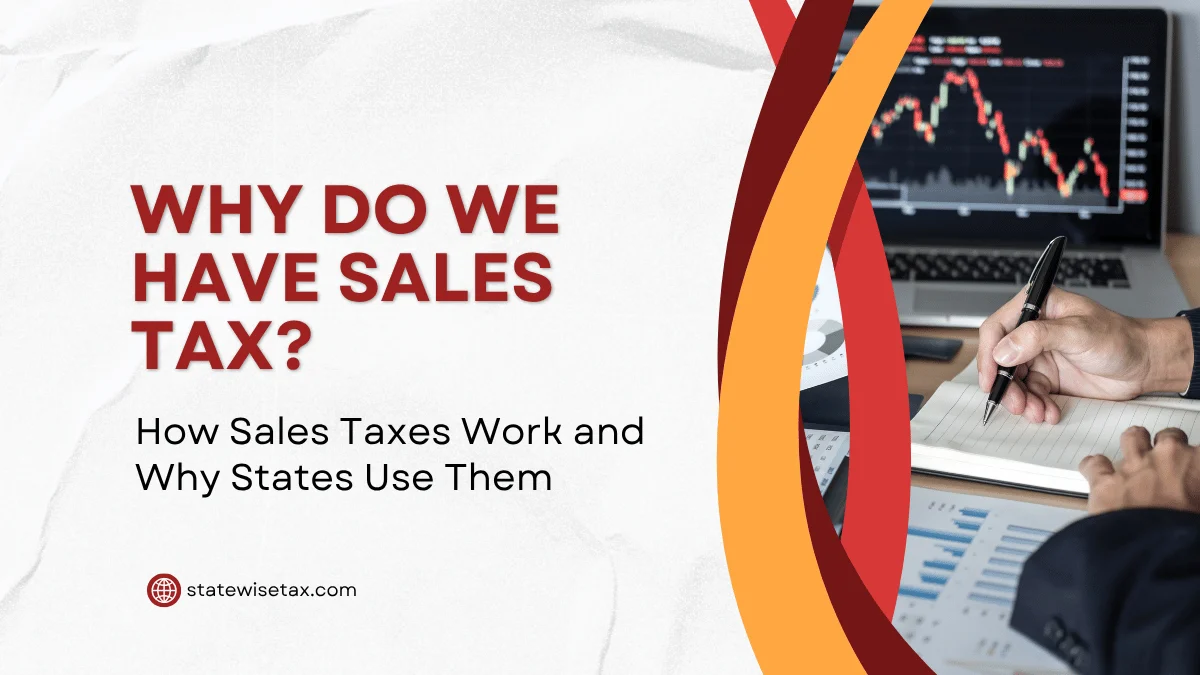 Why Do We Have Sales Tax