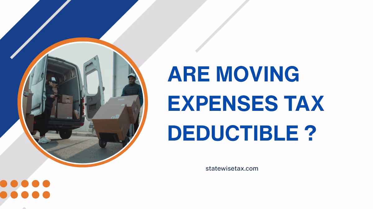 Are Moving Expenses Tax Deductible