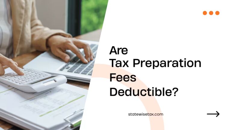 Are Tax Preparation Fees Deductible