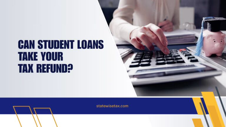 Can Student Loans Take Your Tax Refund