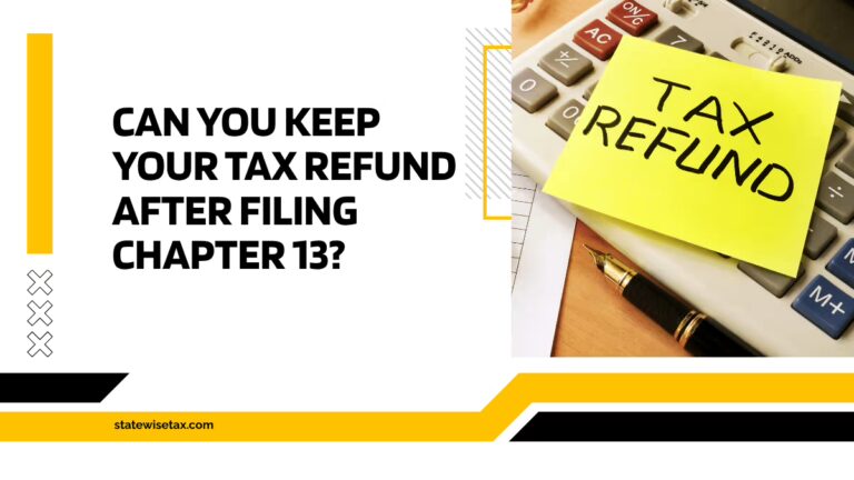 Can You Keep Your Tax Refund After Filing Chapter 13