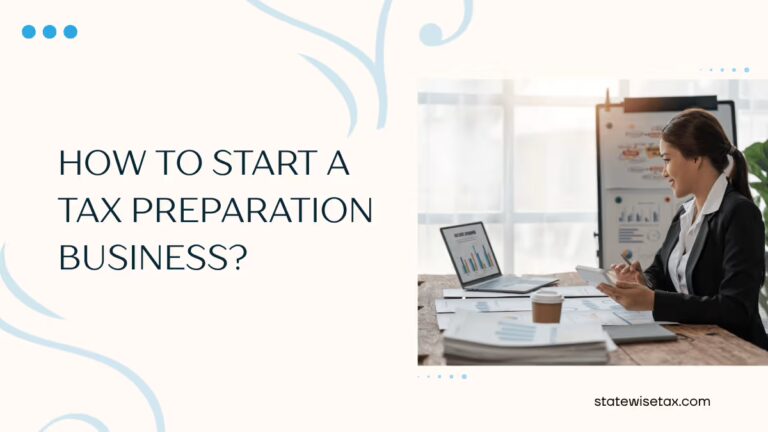 How to Start a Tax Preparation Business